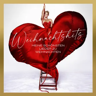 Weihnachtshits - Meine schönsten Lieder zu Weihnachten by Helene Fischer