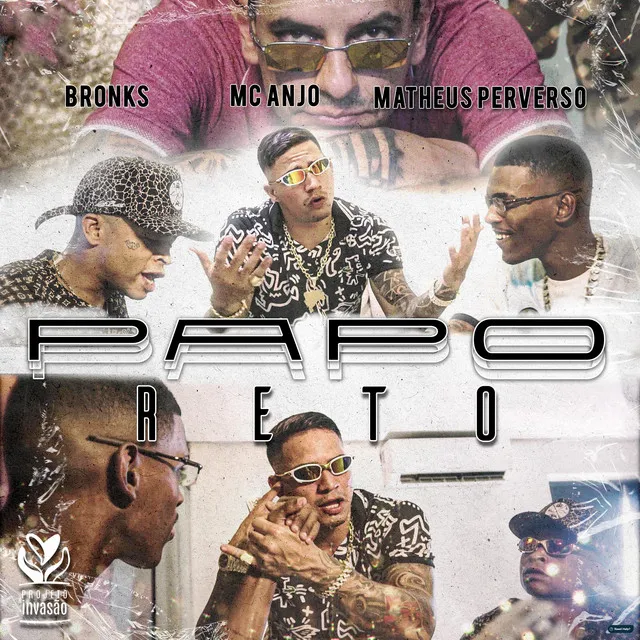 Papo Reto (feat. Matheus Perverso & Bronks)