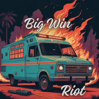 Riot by Big Win