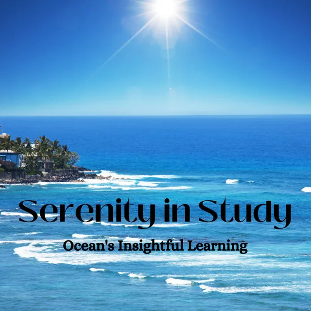 Nature's Study Oasis Oceanic Enlightenment