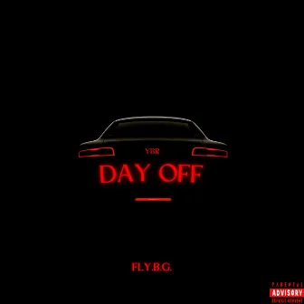 DAY OFF by Fly.B.G.