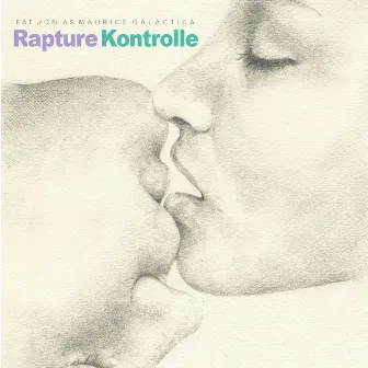 Rapture Kontrolle by fat jon