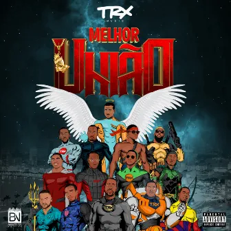 Melhor União by Trx Music