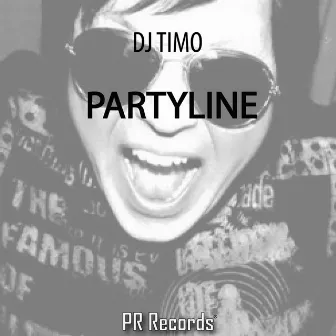 Partyline by Dj Timo