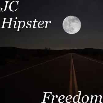 Freedom by JC Hipster