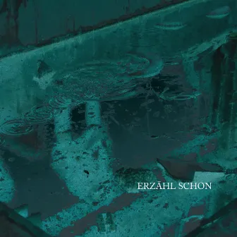 Erzähl Schon by D.O.T