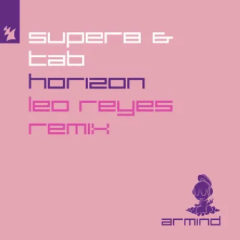 Horizon (Leo Reyes Remix) by Leo Reyes