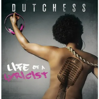 Life of a Lyricist by Dutchess