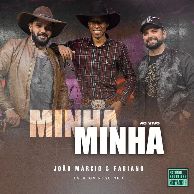 Minha Minha (Estúdio Showlivre Sertanejo) - Ao Vivo