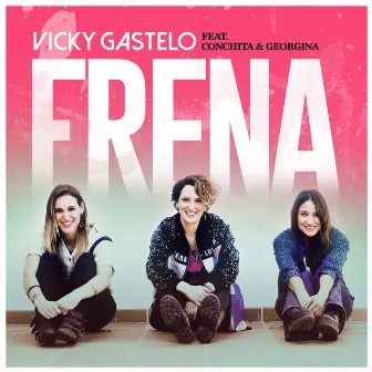 Frena by Vicky Gastelo