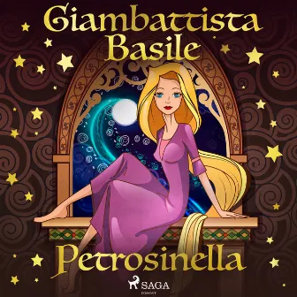 Petrosinella by Giambattista Basile