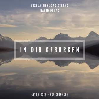 In dir geborgen by Jörg Streng