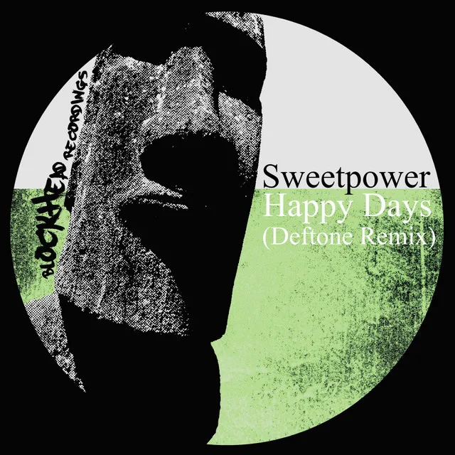 Happy Days - Deftone Remix