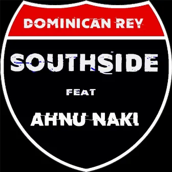 Southside by Dominican Rey