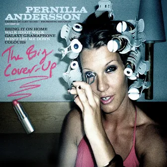 The Big Cover Up by Pernilla Andersson