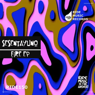 Fire EP by Sesentayuno