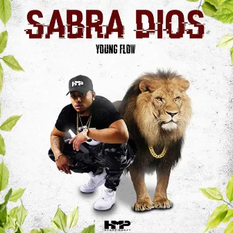 Sabra Dios by Young Flow