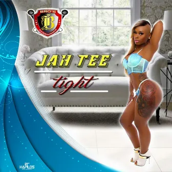 Tight by Jah Tee