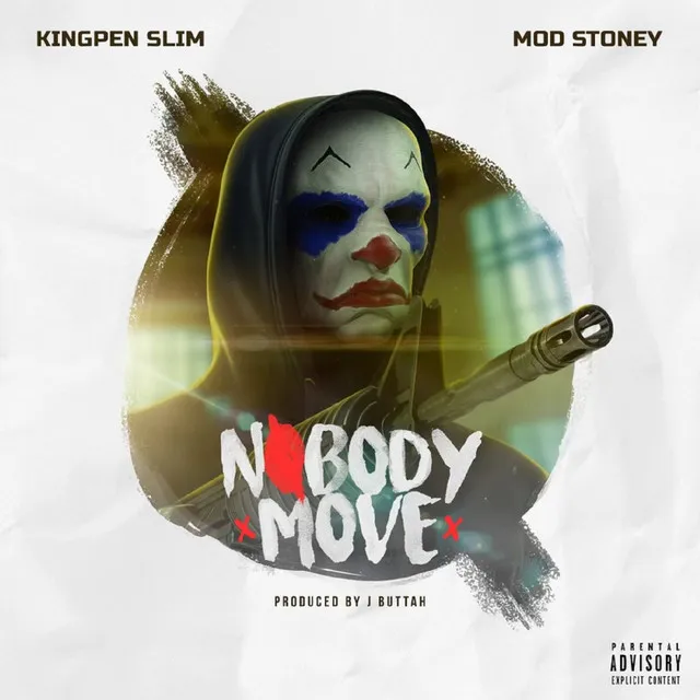 Nobody Move (feat. Mod Stoney)