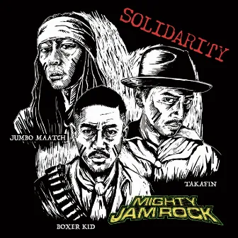 SOLIDARITY by Mighty Jam Rock