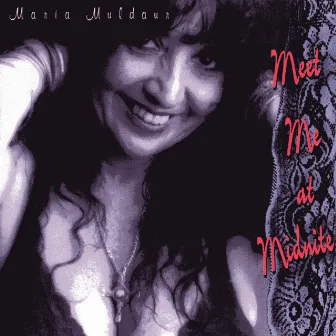 Meet Me At Midnite by Maria Muldaur