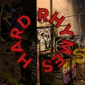 HARD RHYMES by TOMY