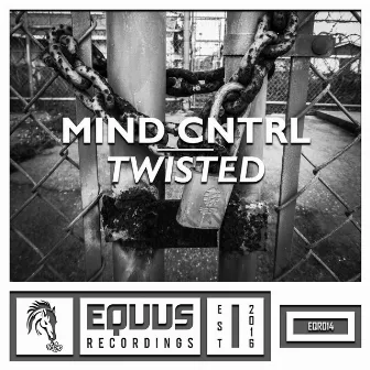 Twisted by Mind Cntrl