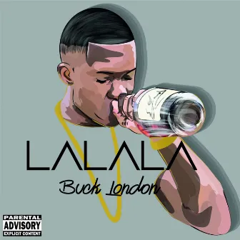 Lalala by Buck London