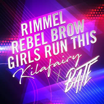 Rebel Brow Girls Run This by Kilafairy