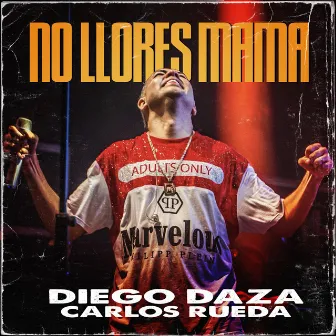 No Llores Mamá by Diego Daza