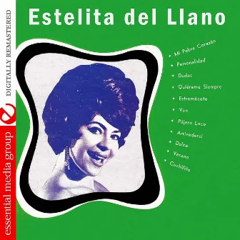 Estelita del Llano (Digitally Remastered) by Estelita del Llano