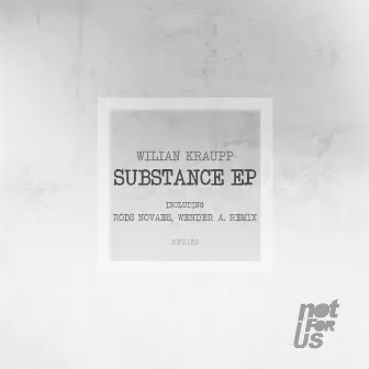 Substance EP by Wilian Kraupp