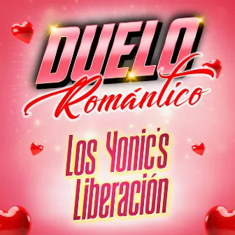 Duelo Romántico by Liberación