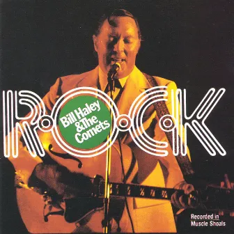 R-O-C-K by Bill Haley & His Comets