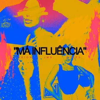 Má Influência (Remix Speed Up Funk) by JMB