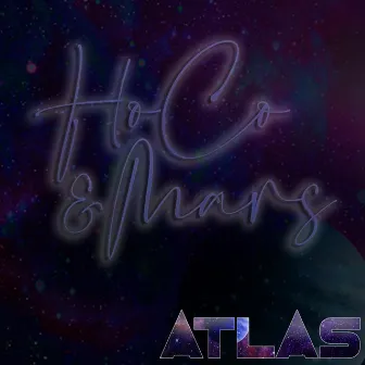 Atlas by HoCo and Mars