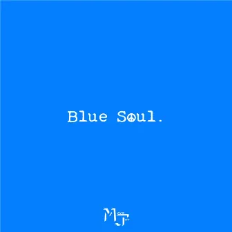 Blue Soul by MayoJay