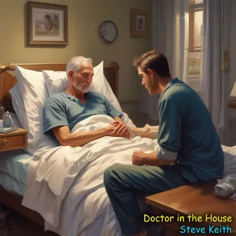 Doctor in the House by Steve Keith