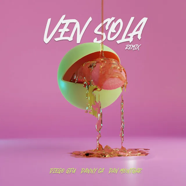 Ven Sola - Remix