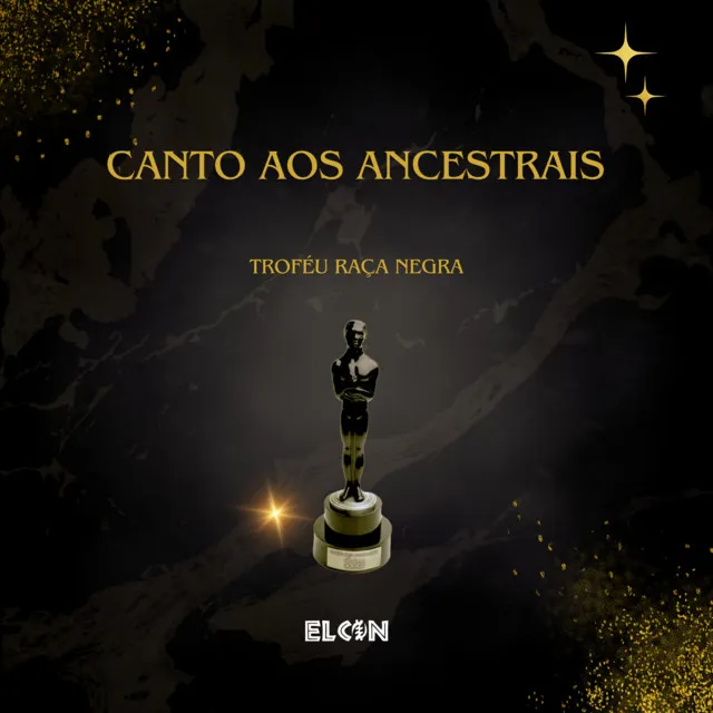 Canto aos Ancestrais - Troféu Raça Negra - Remix