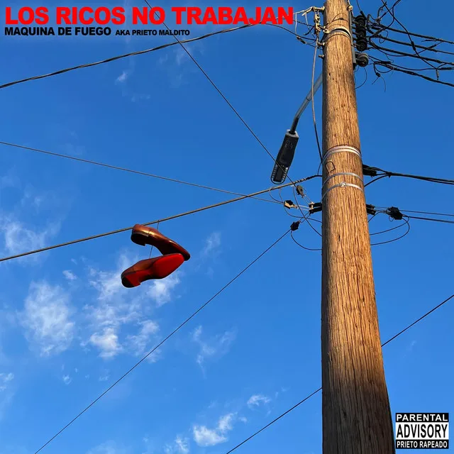 Los Ricos No Trabajan