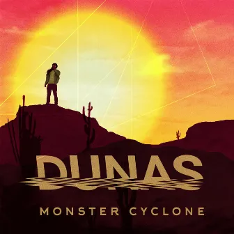 Dunas by Monster Cyclone