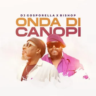 ONDA DI CANOPI by DJ Gosporella