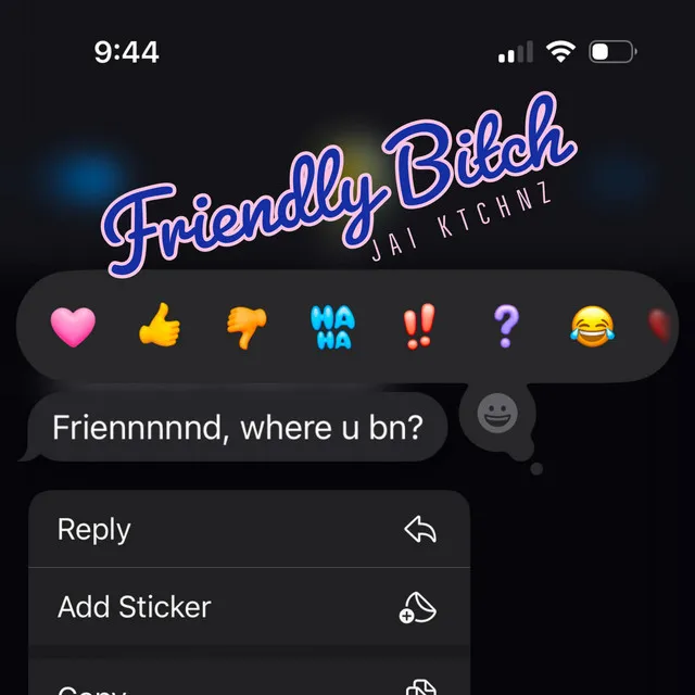 Friendly Bitch