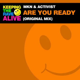 Are You Ready by Activist