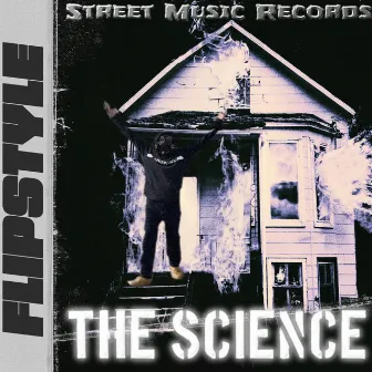 The Science by Flipstyle