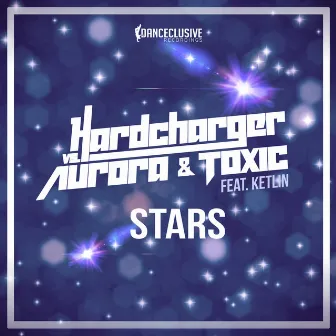 Stars by Aurora & Toxic