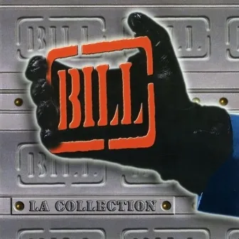 La collection by Bill