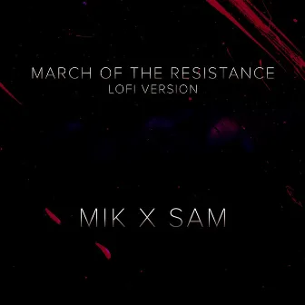 March of the Resistance - Star Wars Lofi by Mik