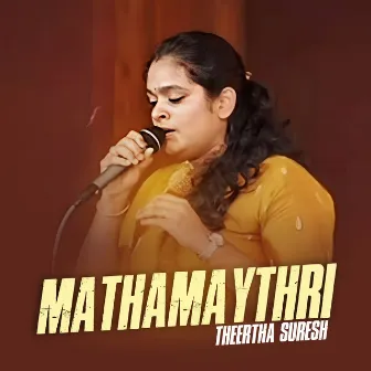 MATHAMAYTHRI by Theertha Suresh